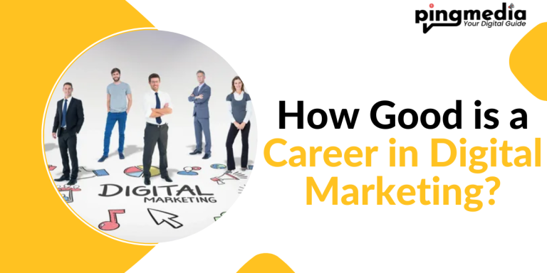 Read more about the article How Good is a Career in Digital Marketing?